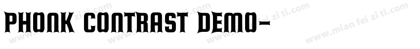 Phonk Contrast DEMO字体转换